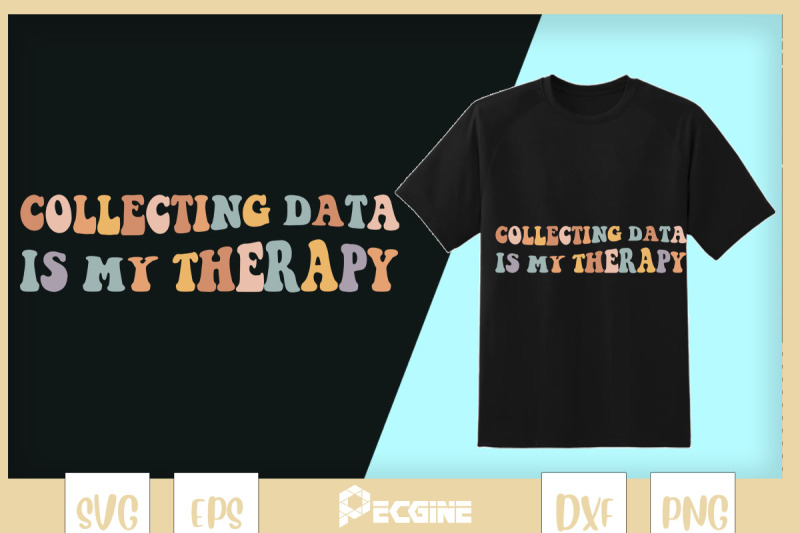 collecting-data-is-my-therapy