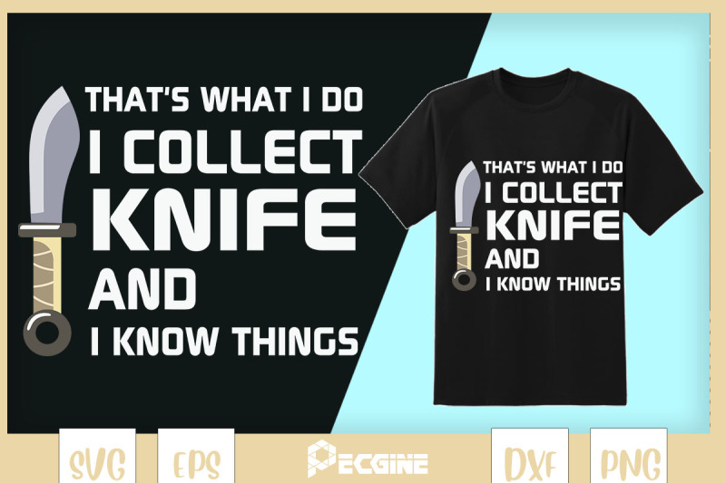 i-collect-knife-and-i-know-things