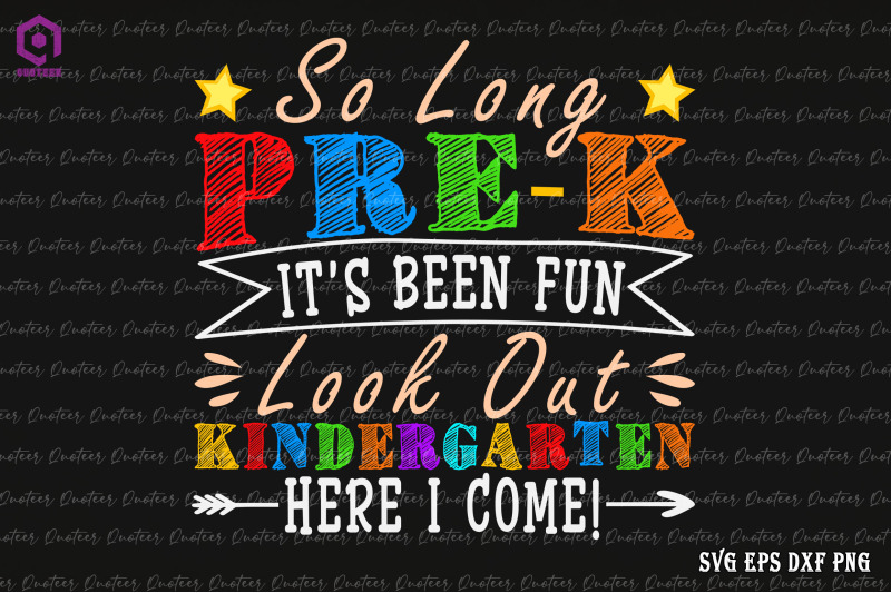 so-long-pre-k-kindergarten-here-i-come