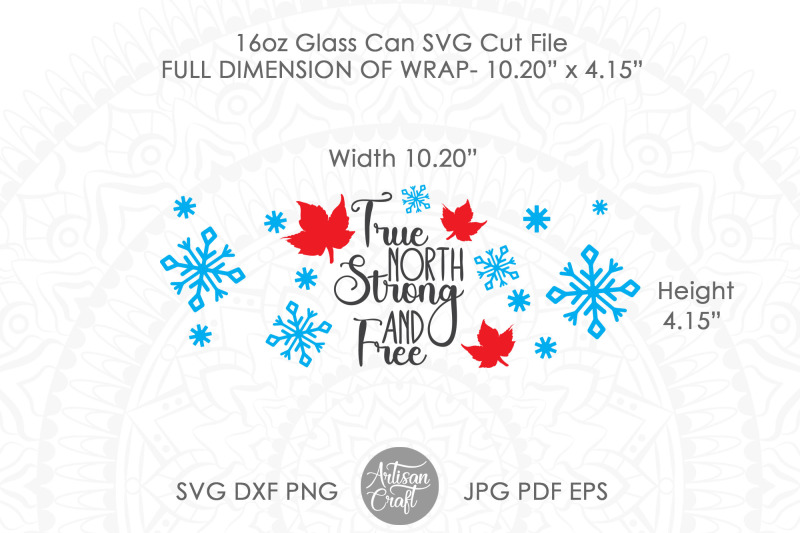 16oz-glass-can-svg-canada-day-svg-canada-eh-true-north-strong