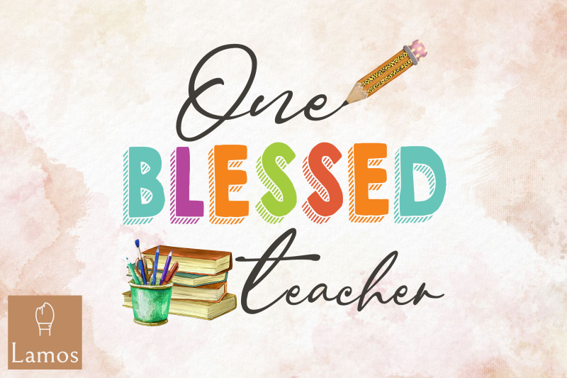 one-blessed-teacher-back-to-school-png