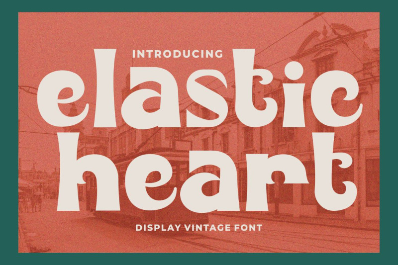 elastic-heart-display-vintage-font