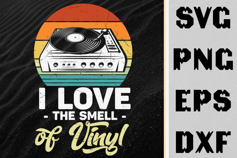 i-love-the-smell-of-vinyl-design