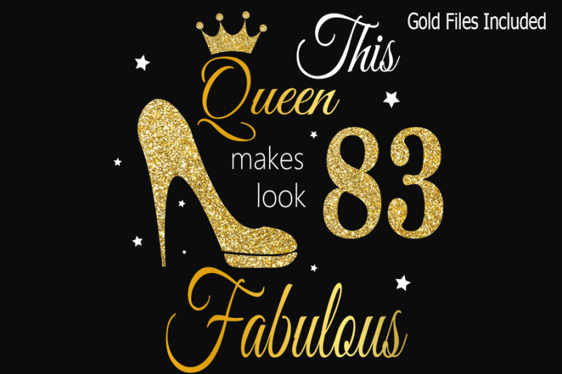 83rd-birthday-svg-queen-birthday-83rd-svg-gold-glitter-83rd-birthday
