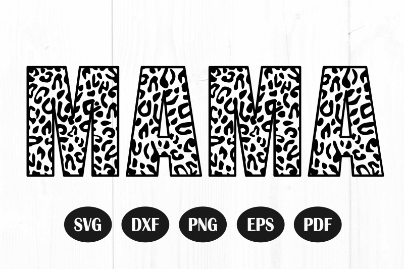 leopard-mama-svg-mom-life-svg-mom-svg-leopard-print-svg-mama-svg