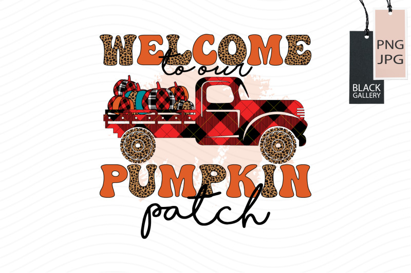 welcome-to-our-pumpkin-patch-png-jpg