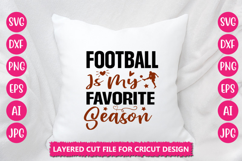 football-is-my-favorite-season-svg