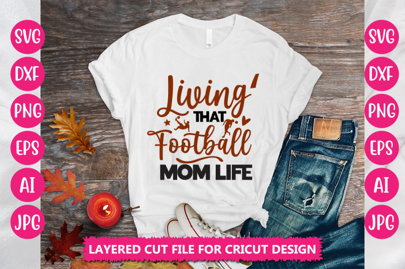 living-039-that-football-mom-life