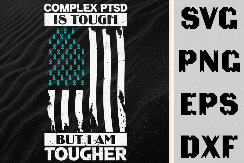 complex-ptsd-is-tough-but-i-am-tougher