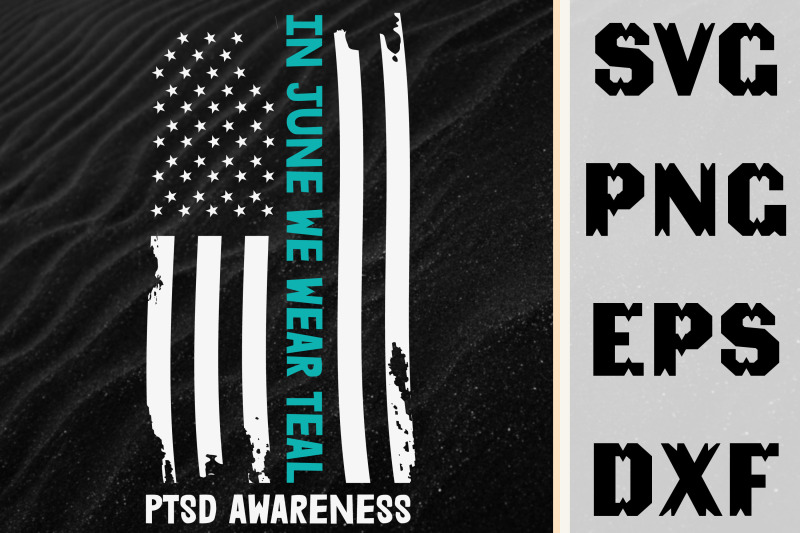 in-june-we-wear-teal-ptsd-awareness