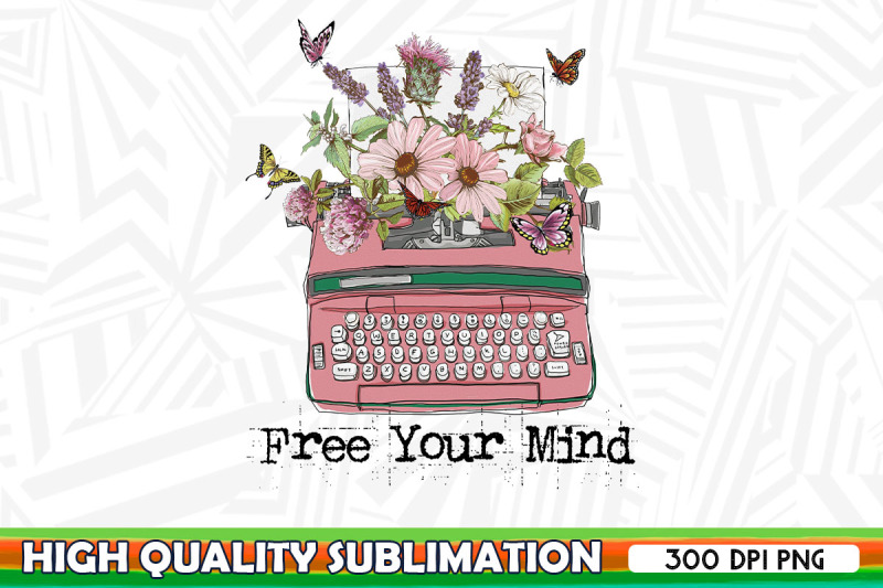 free-your-mind-wildflower-sublimation