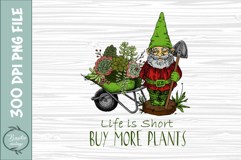 life-is-short-buy-more-plants-png