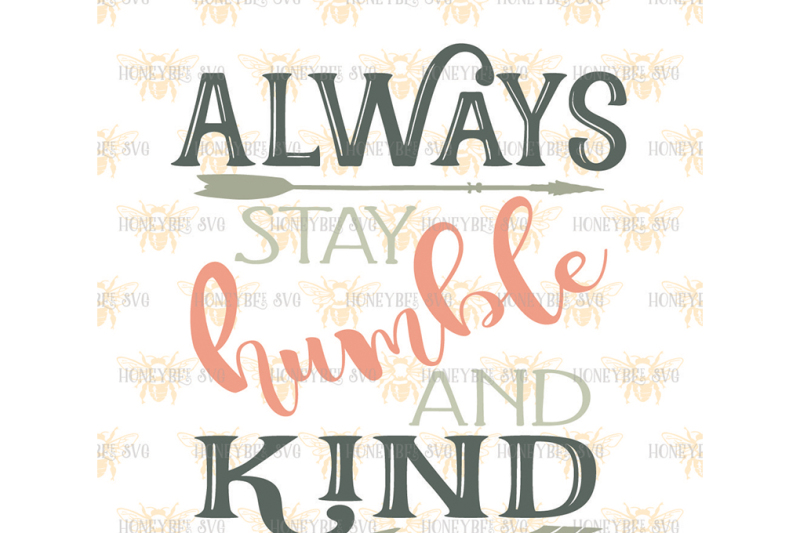 always-stay-humble-and-kind