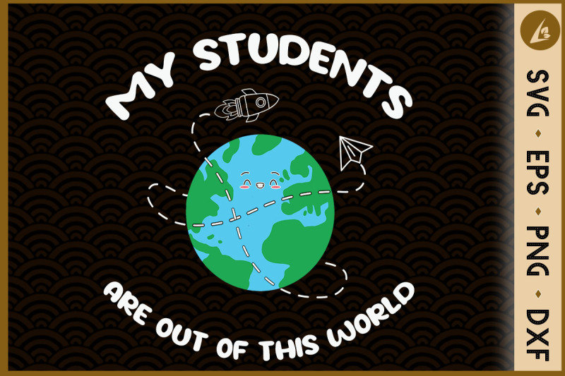 my-students-are-out-of-this-world