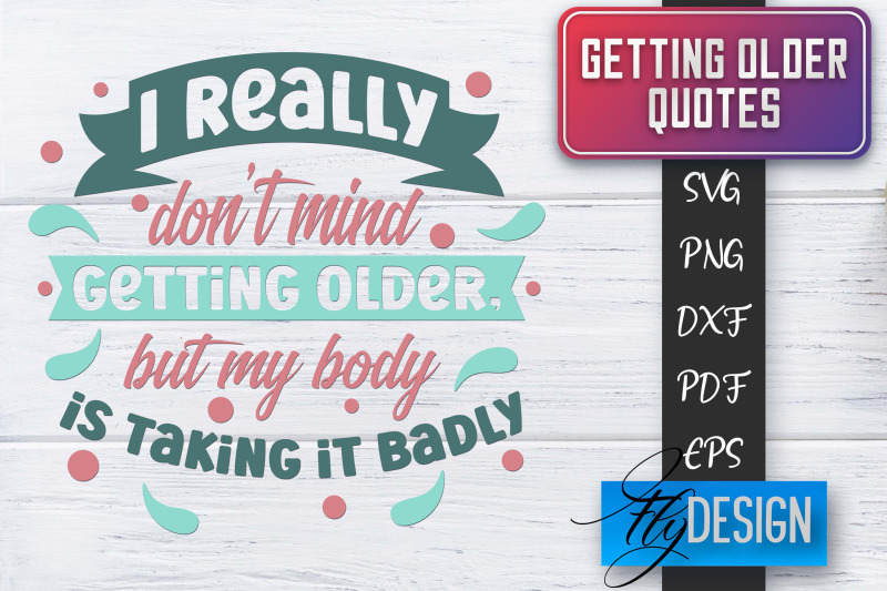 getting-older-quotes-svg-old-svg-classic-design