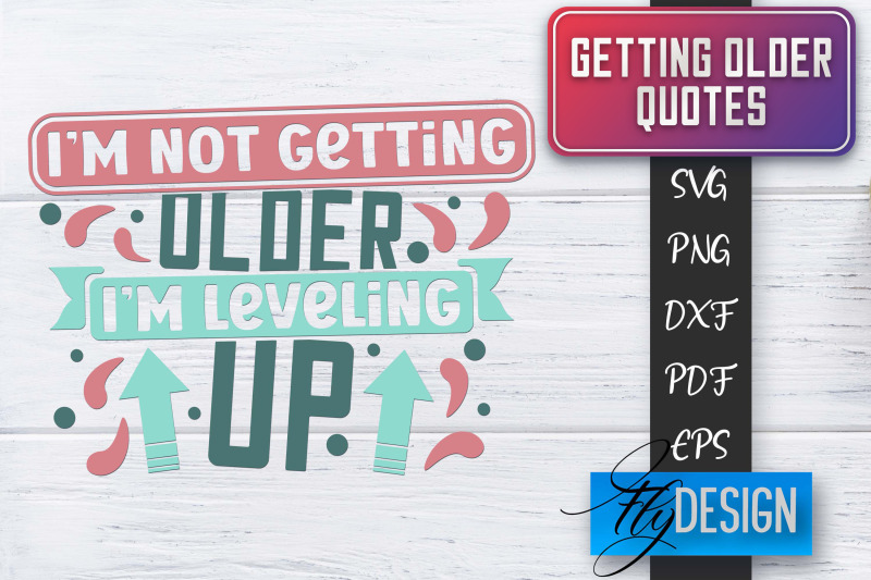 getting-older-quotes-svg-old-svg-classic-design