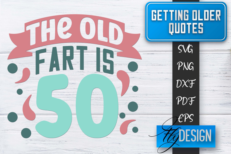 getting-older-quotes-svg-old-svg-classic-design