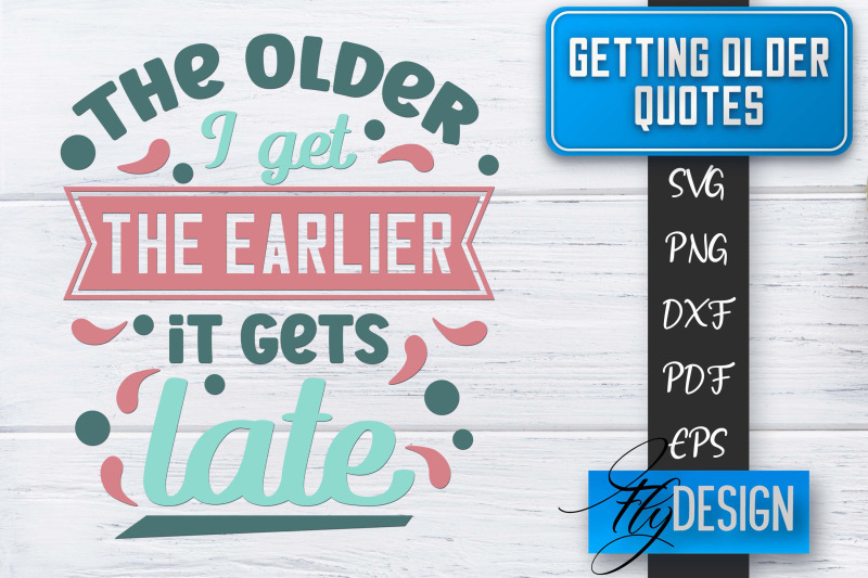 getting-older-quotes-svg-old-svg-classic-design