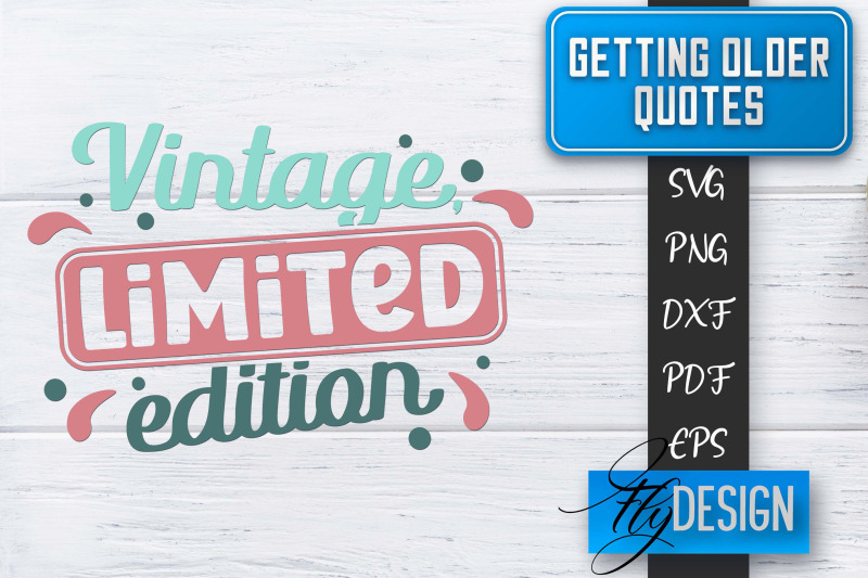 getting-older-quotes-svg-old-svg-classic-design