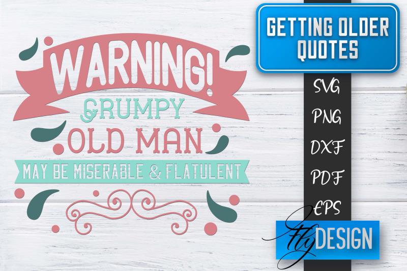 getting-older-quotes-svg-old-svg-classic-design