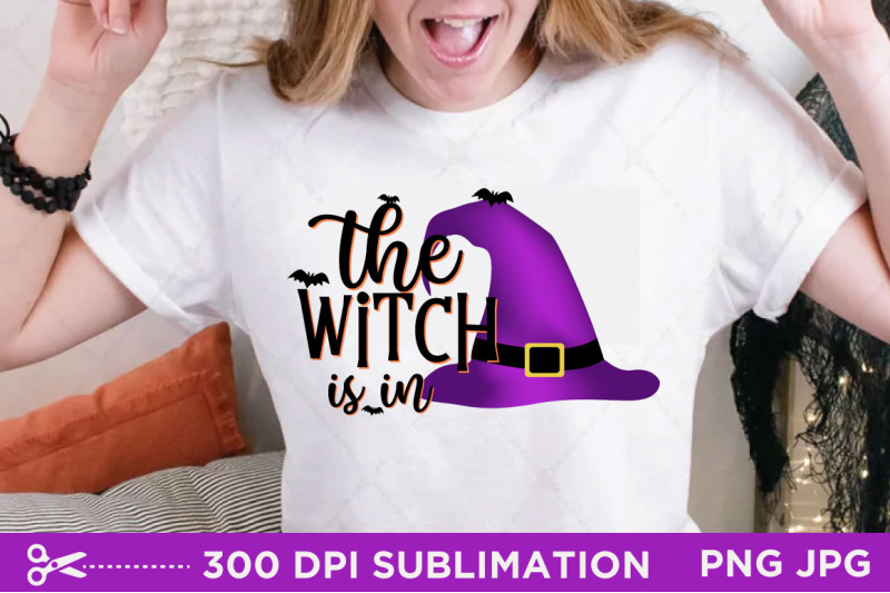 the-witch-is-in-sublimation-halloween-sublimation