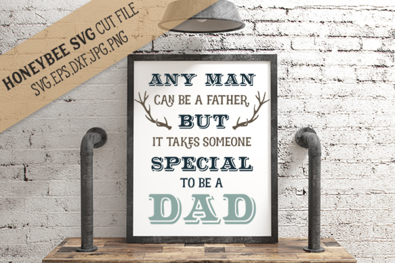any-man-can-be-a-father