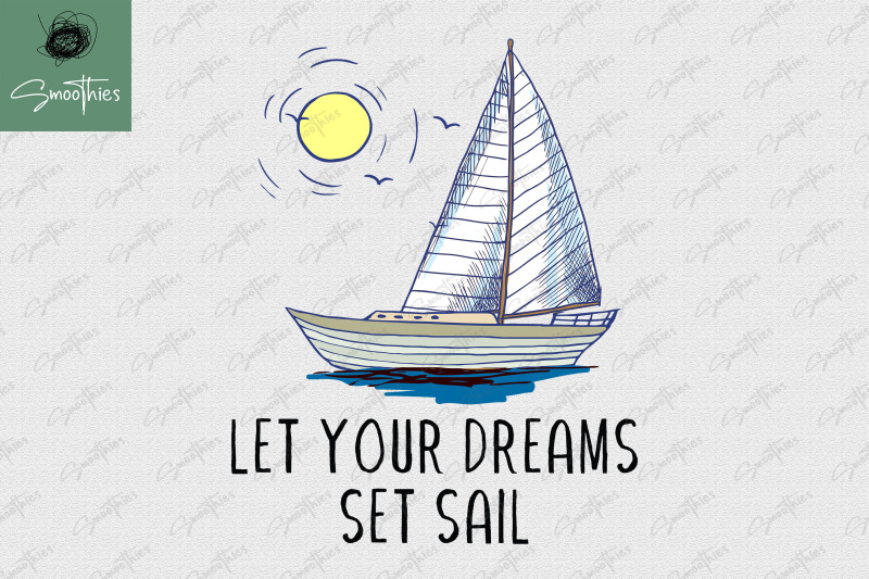 let-your-deam-set-sail-sailing-ocean-png