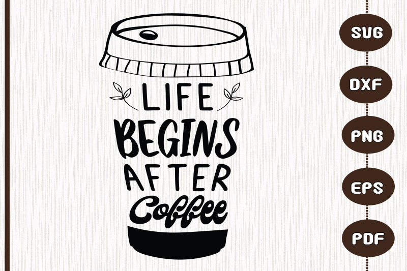 life-begins-after-coffee-design