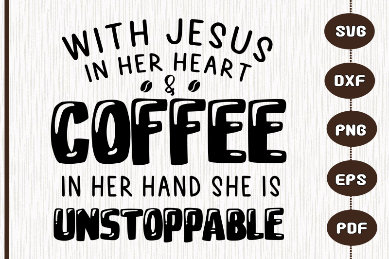 with-jesus-in-her-heart-amp-coffee-in-hand