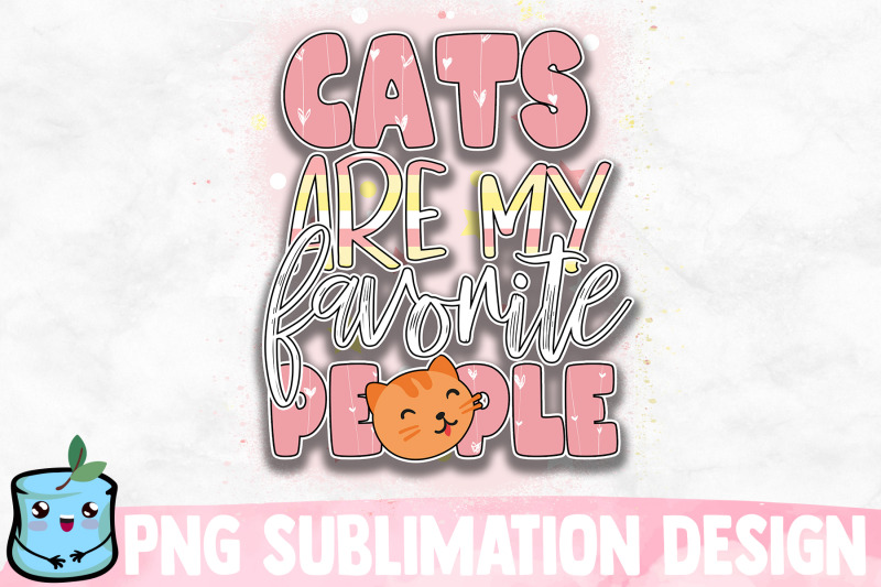 cats-are-my-favorite-people-sublimation-design