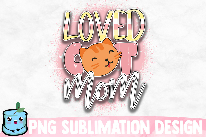 loved-cat-mom-sublimation-design