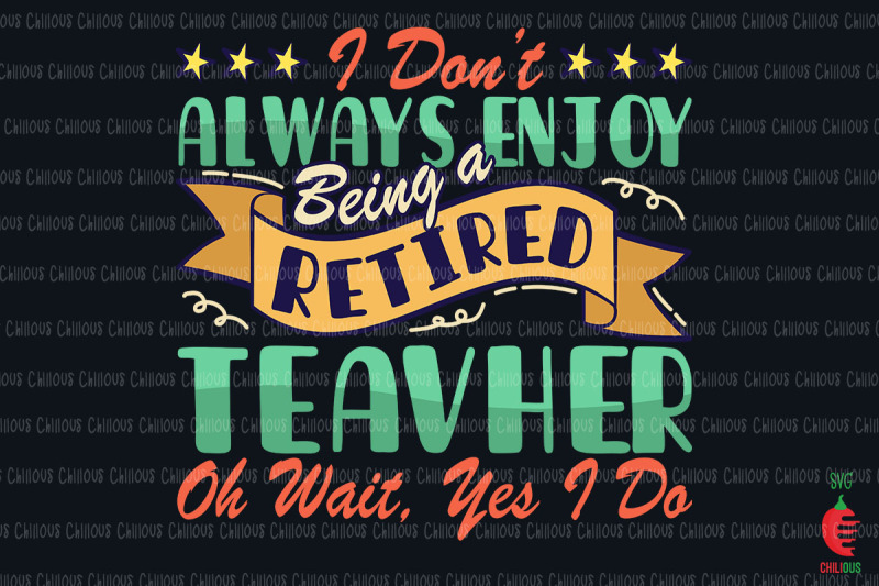 retired-teacher-oh-wait-yes-i-do