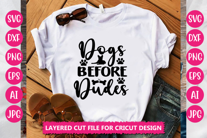 dogs-before-dudes-svg-cut-file