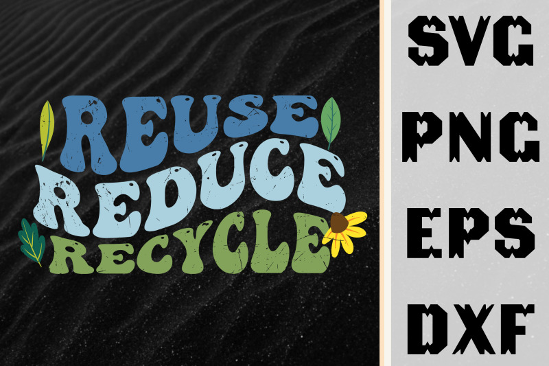 earth-day-gift-reuse-reduce-recycle