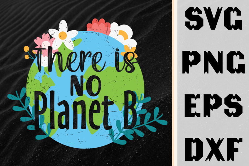 earth-day-2022-there-is-no-planet-b