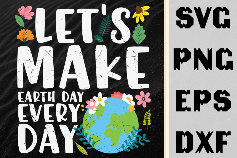 let-039-s-makes-earth-day-every-day