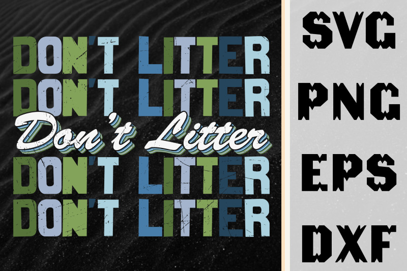 don-039-t-litter-anti-litter-slogan-design