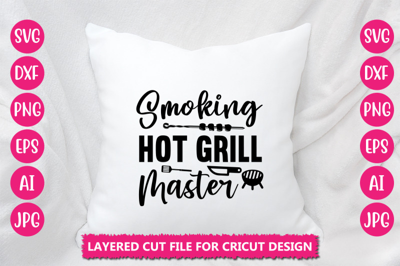 smoking-hot-grill-master-svg-cut-file