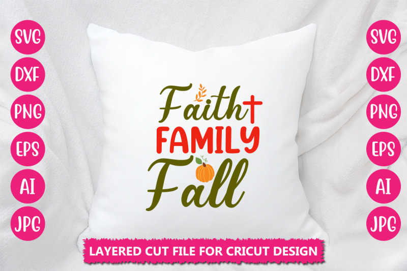 faith-family-fall-svg-cut-file