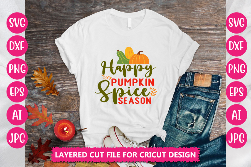 happy-pumpkin-spice-season-svg-cut-file