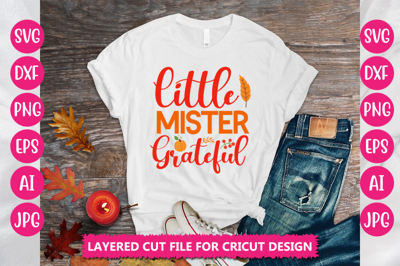 little-mister-grateful-svg-cut-file