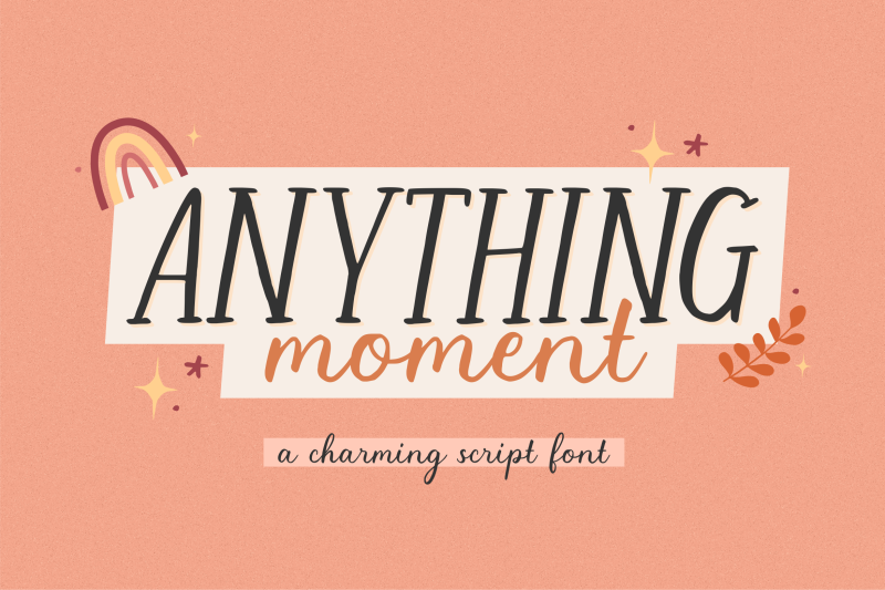 anything-moment
