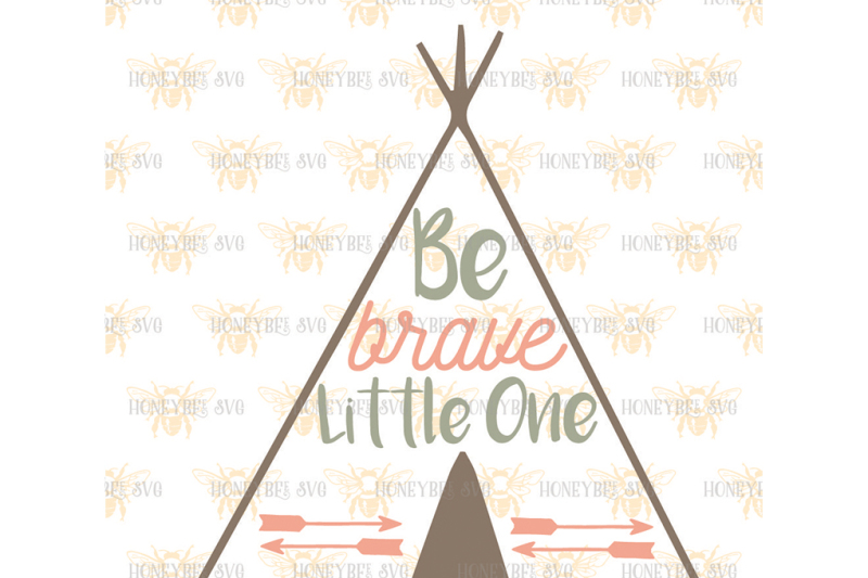 be-brave-little-one-teepee