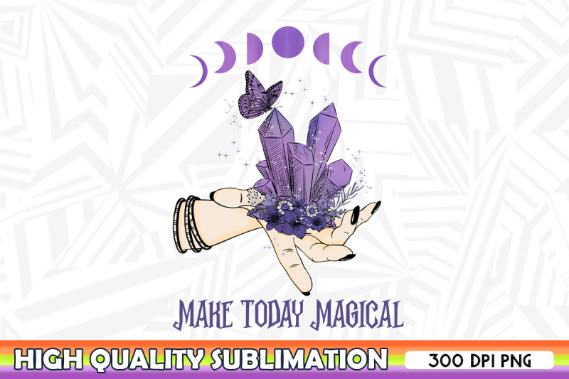 make-today-magical-witch-vibes-png