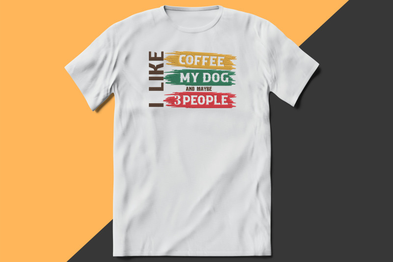 i-like-coffee-my-dog-maybe-3-people-embroidery
