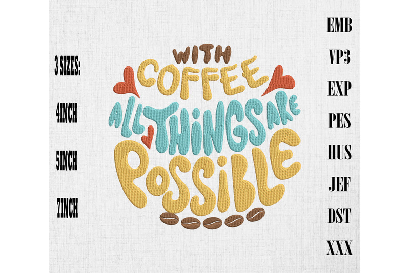 all-things-are-possible-with-coffee-embroidery-coffee-lover-gift