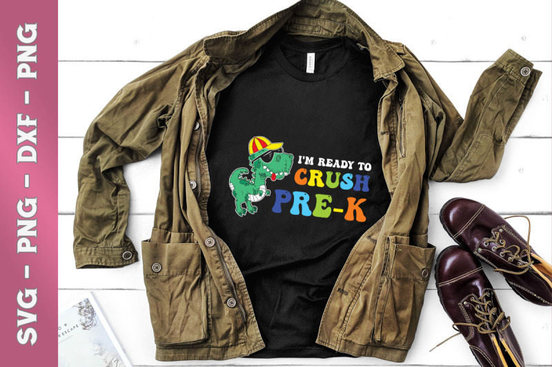 i-039-m-ready-to-crush-pre-k-dinosaur