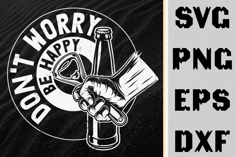 beer-design-don-039-t-worry-beer-happy