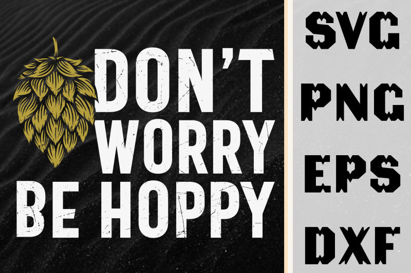 funny-design-don-039-t-worry-be-hoppy