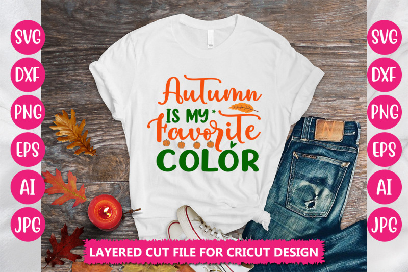 autumn-is-my-favorite-color-svg-cut-file